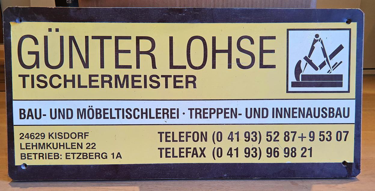 Firmenschild G&uuml;nter Lohse Tischlermeister